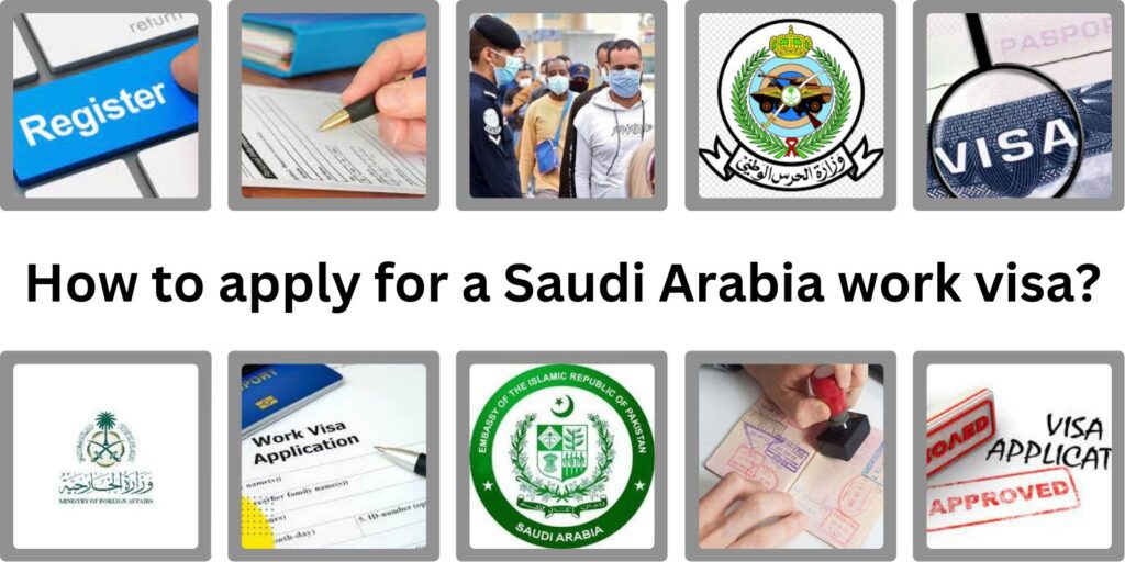 how to apply for work Visa for Saudi Arabia
