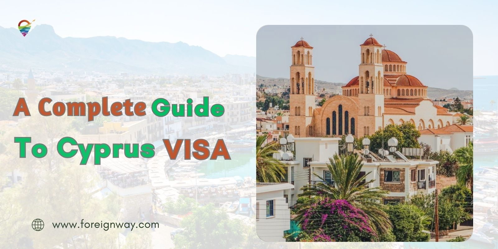 Cyprus VISA Guide