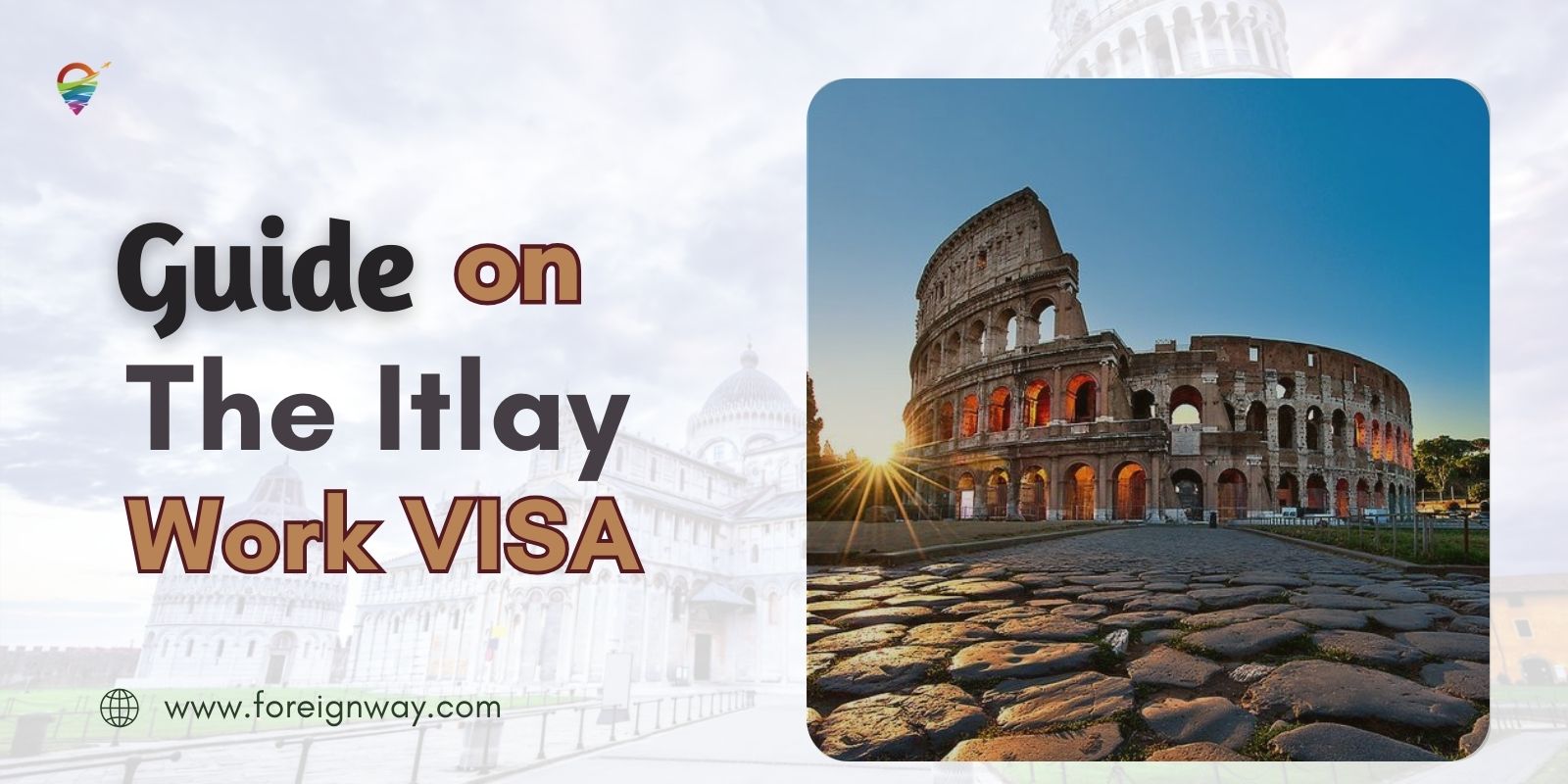 Guide On The Italy Work Visa