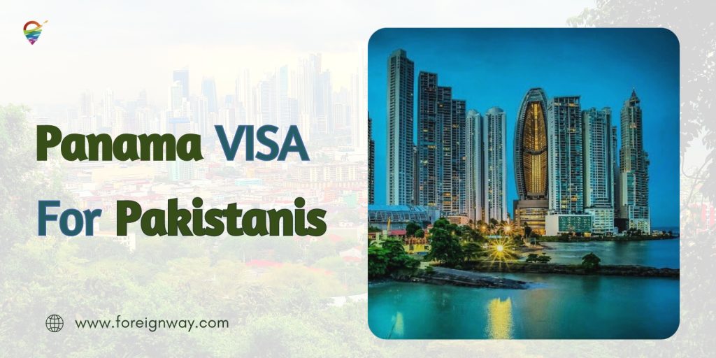 Panama VISA For Pakistani