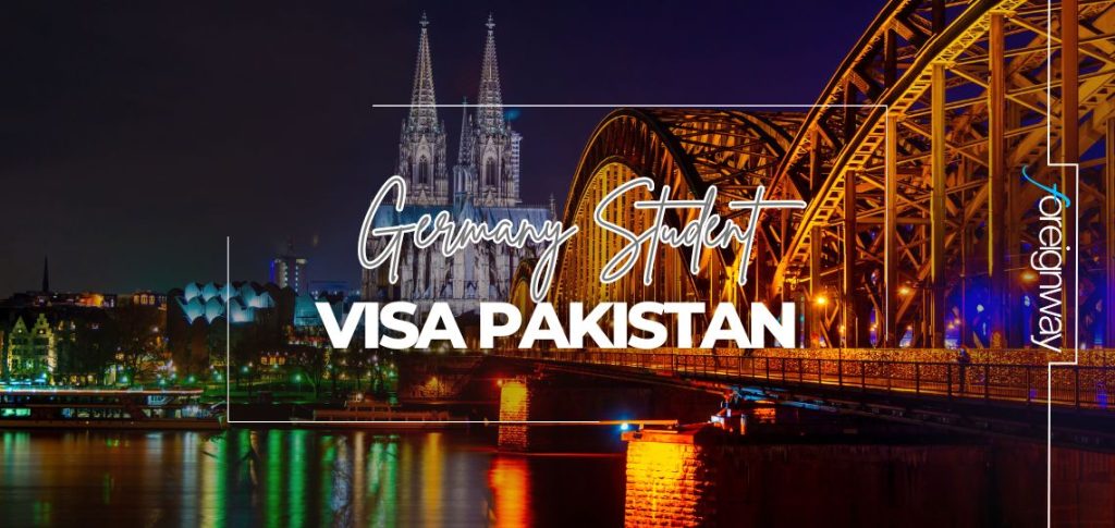 Germany Student Visa Pakistan