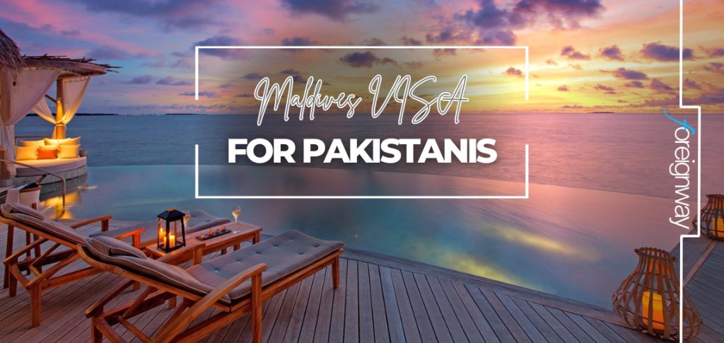 Maldives VISA For Pakistanis