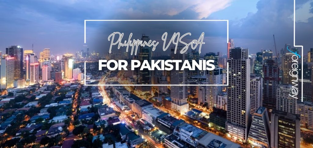 Philippines VISA For Pakistanis