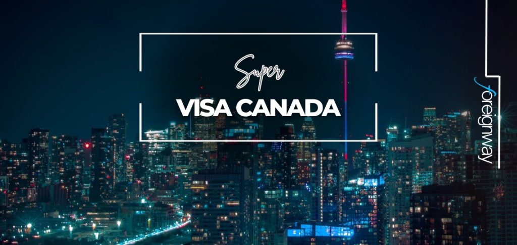 Super VISA Canada