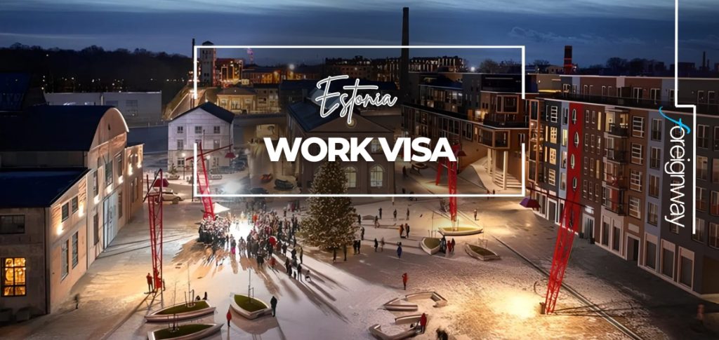 Estonia Work VISA