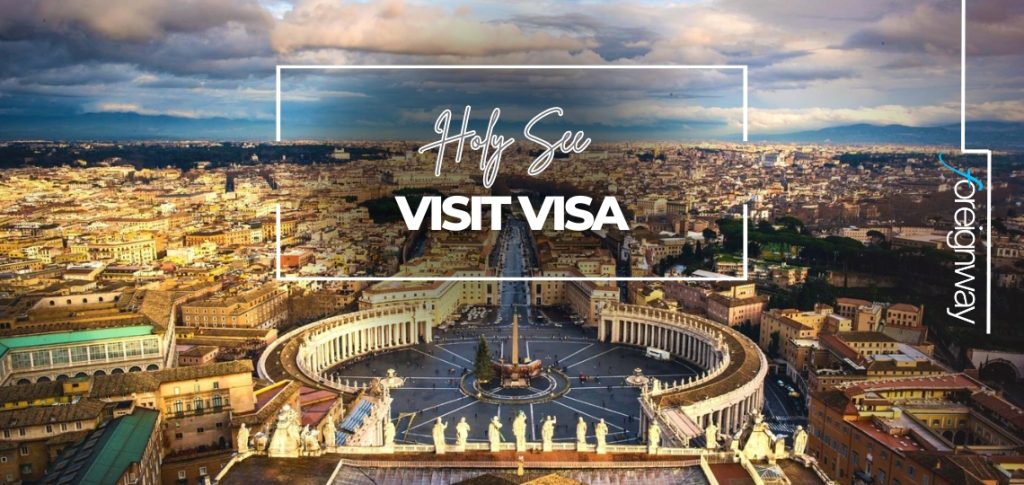 Holy See Visit VISA