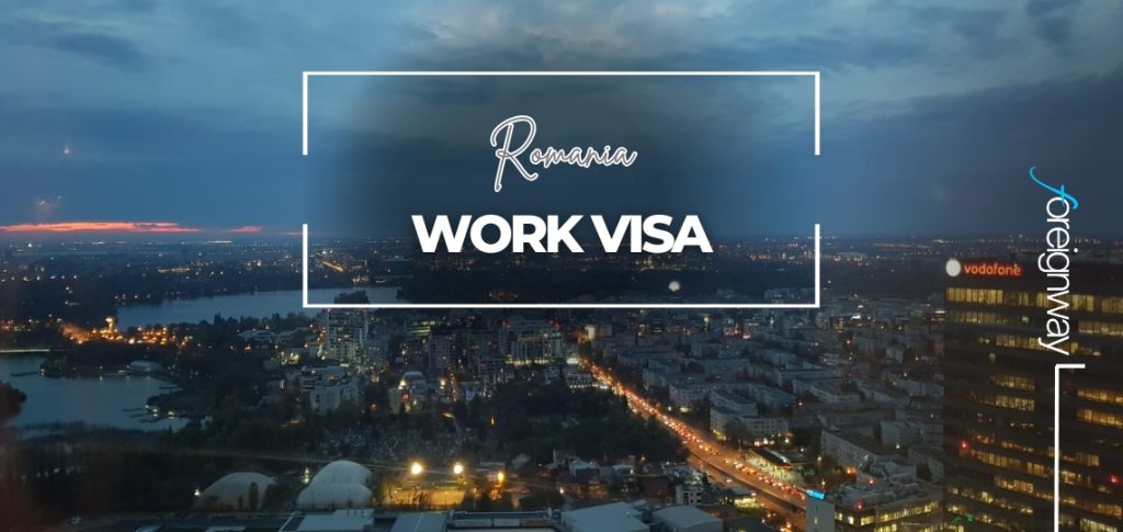 Romania Work VISA