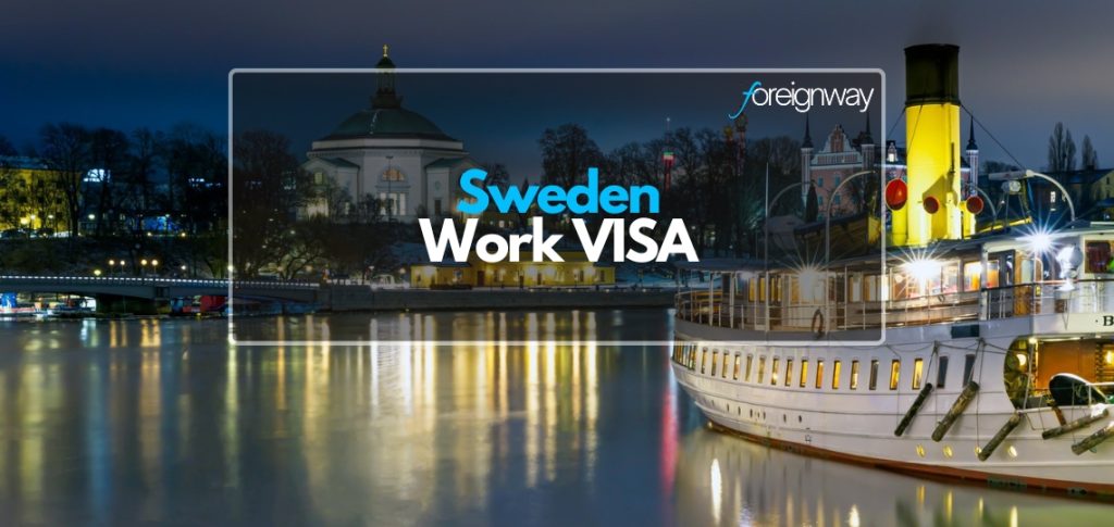 Sweden Work VISA