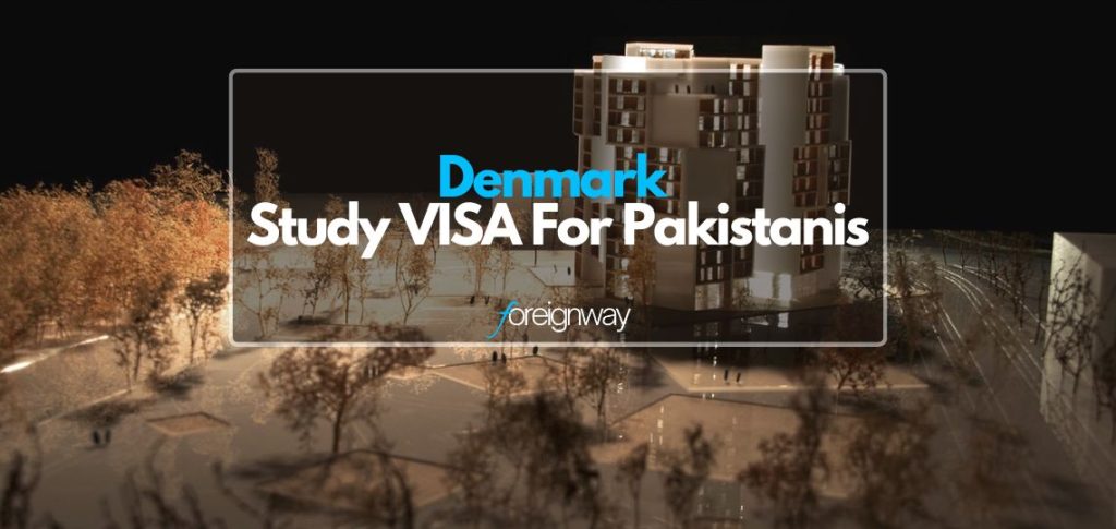 Denmark Study VISA For Pakistanis