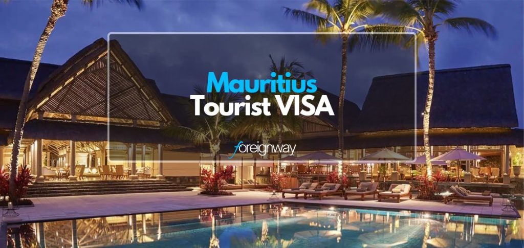 Mauritius Tourist VISA