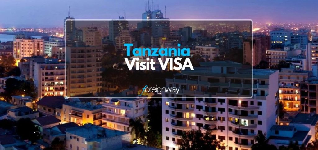 Get Tanzania Visit VISA